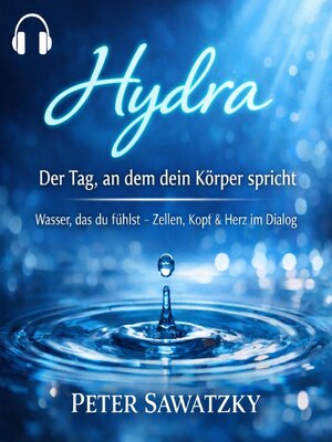 cover image of Hydra – Der Tag, an dem dein Körper spricht